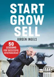 Omslag van Start, Grow, Sell