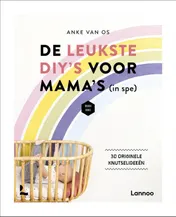 Omslag van De leukste DIY's voor mama's (in spe)