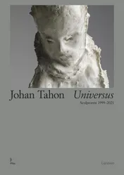 Omslag van Johan Tahon Universus