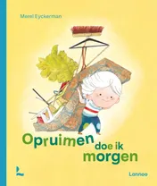 Omslag van Opruimen doe ik morgen