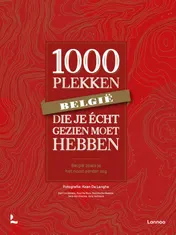 Omslag van 1000 Plekken die je écht gezien moet hebben - België