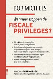 Omslag van Wanneer stoppen de fiscale priveleges