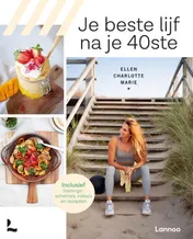 Omslag van Je beste lijf na je 40ste
