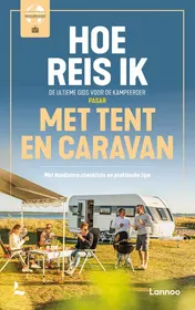 Omslag van Hoe reis ik met tent en caravan