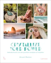 Omslag van Crystallize your power