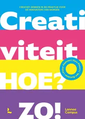 Omslag van Creativiteit. Hoe? Zo!