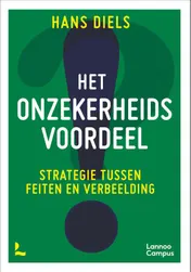 Omslag van Het onzekerheidsvoordeel