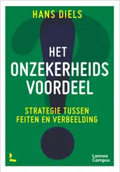Omslag van Het onzekerheidsvoordeel