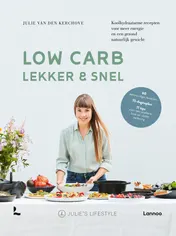 Omslag van Low Carb, Lekker & snel