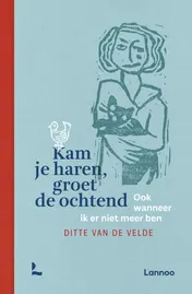 Omslag van Kam je haren, groet de ochtend