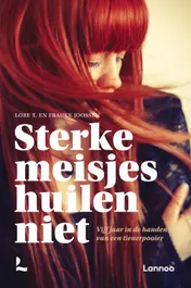 Omslag van Sterke meisjes huilen niet