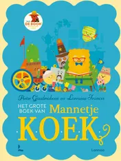 Omslag van Het grote boek van Mannetje Koek