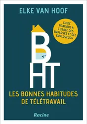 Omslag van B.H.T. Les bonnes habitudes de télétravail