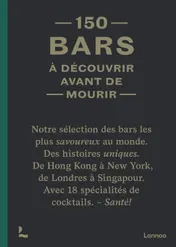 Omslag van 150 Bars à découvrir avant de mourir