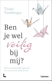 Omslag van Ben je wel veilig bij mij?