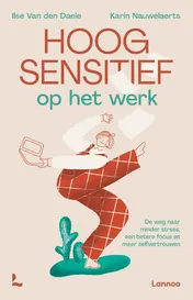 Omslag van Hoogsensitief op het werk