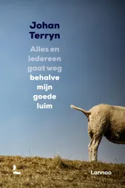 Omslag van Alles en iedereen gaat weg behalve mijn goede luim