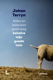 Omslag van Alles en iedereen gaat weg behalve mijn goede luim