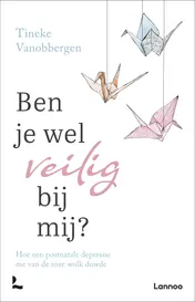 Omslag van Ben je wel veilig bij mij?