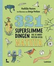 Omslag van 321 superslimme dingen die je moet weten over natuur