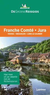 Omslag van De Groene Reisgids - Franche Comté - Jura