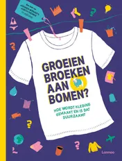 Omslag van Groeien broeken aan bomen?