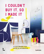 Omslag van I couldn't buy it, so I made it
