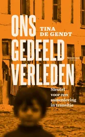 Omslag van Ons gedeeld verleden