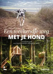 Omslag van Een weekendje weg met je hond