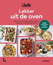 Omslag van Libelle - Lekker uit de oven