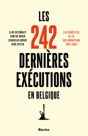 Omslag van Les 242 dernières exécutions en Belgique