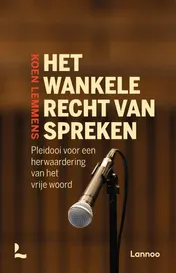 Omslag van Het wankele recht van spreken