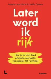 Omslag van Later word ik rijk
