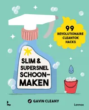 Omslag van Slim en supersnel schoonmaken