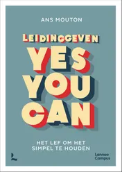 Omslag van Leidinggeven: yes you can.