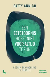 Omslag van Een eetstoornis hoeft niet voor altijd te zijn