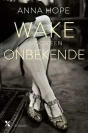 Omslag van Wake voor een onbekende
