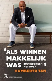 Omslag van Als winnen makkelijk was, zou iedereen het doen