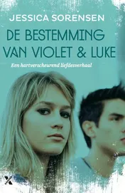 Omslag van De bestemming van Violet en Luke
