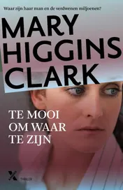 Omslag van Te mooi om waar te zijn