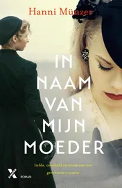 Omslag van In naam van mijn moeder