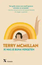 Omslag van Ik was je bijna vergeten