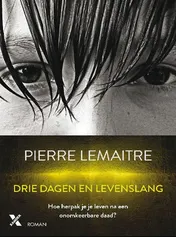 Omslag van Drie dagen en levenslang