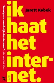 Omslag van Ik haat het internet