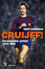 Omslag van Cruijff! De magere jaren 1973-1982