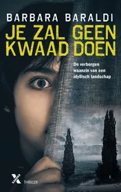 Omslag van Je zal geen kwaad doen