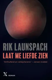 Omslag van Laat me liefde zien