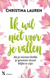 Omslag van Ik wil niet voor je vallen