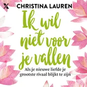 Omslag van Ik wil niet voor je vallen