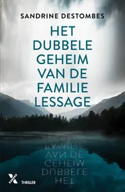 Omslag van Het dubbele geheim van de familie Lessage MP